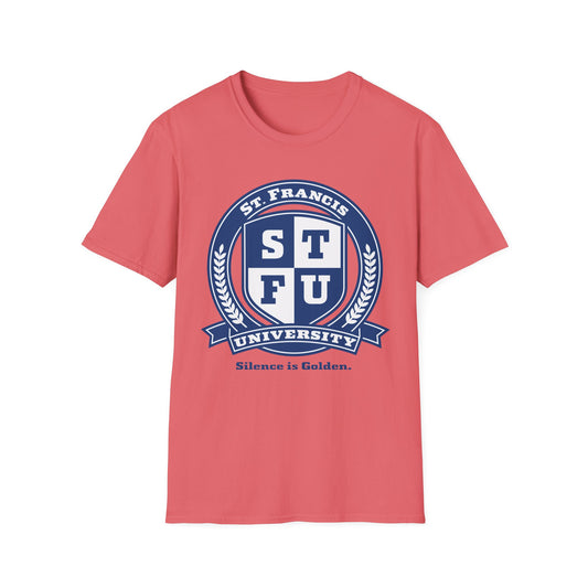 STFU St. Francis University Fictional Crest Plays on Contemporary T-Shirt Abbreviation and Adornment